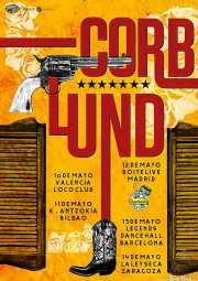Cartel de Corb Lund and the Hurtin' Albertans (Kafe Antzokia, Bilbao, )