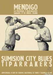 Cartel de Sumisión City Blues y Tiparrakers (Mendigo, Barakaldo, )