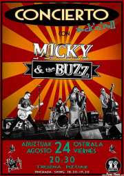 Cartel de Micky & The Buzz (Aste Nagusia - Txosna Piztiak, Bilbao, )