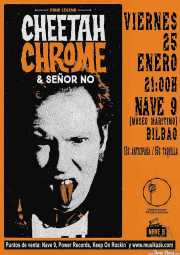 Cartel de Cheetah Chrome & Señor No (Kafe Antzokia, Bilbao, )